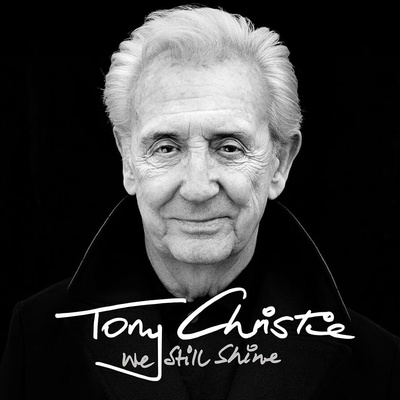 CHRISTIE, TONY - WE STILL SHINE (1VINYL)