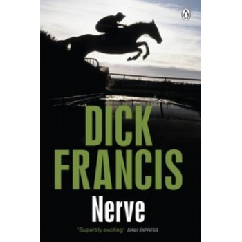 Nerve - Dick Francis