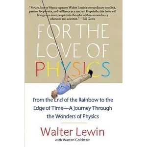 For the Love of Physics (2012)