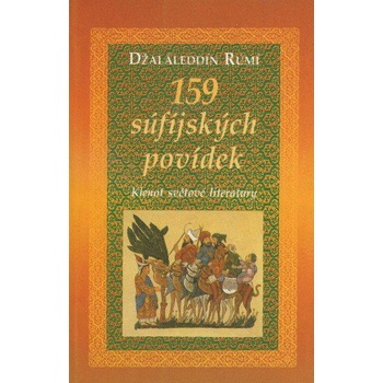 159 súfijských povídek - Džaláleddín Rúmí