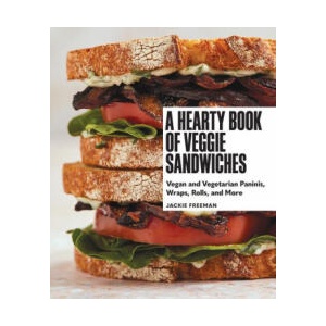 Hearty Book of Veggie Sandwiches | Freeman, Jackie (2022)