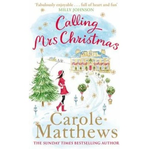 Calling Mrs Christmas | Carole Matthews (2013)