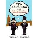 Knihy Teta Joleschová - Friedrich Torberg