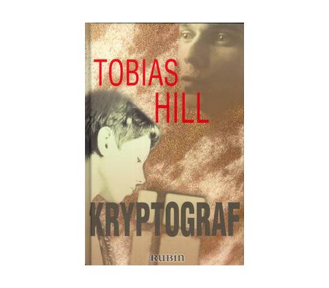 Kryptograf - Tobias Hill