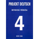 Projekt Deutsch 4 Metodická príručka