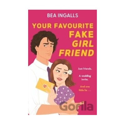 Your Favourite Fake Girlfriend - Bea Ingalls