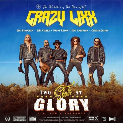 CRAZY LIXX - TWO SHOTS AT GLORY CD