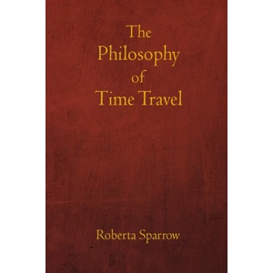 Philosophy of Time Travel (2021)