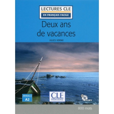 Deux ans de vacances - Niveau 2/A2 - Lecture CLE en français facile - Livre + CD