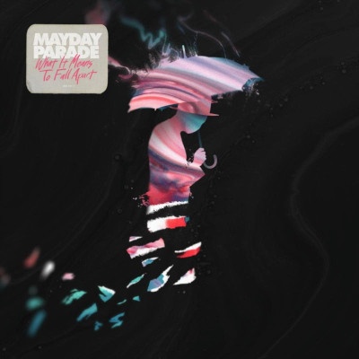 MAYDAY PARADE - What It Means To Fall Apart LP