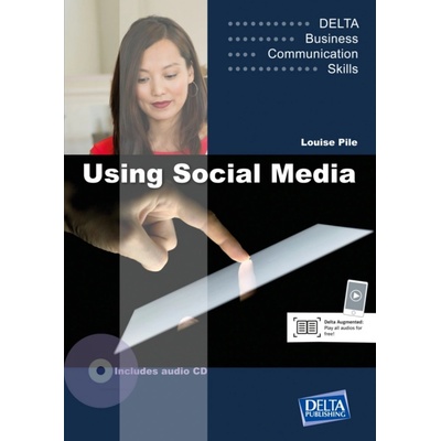 Delta Business Communication Skills: Using Social Media B1-B2
