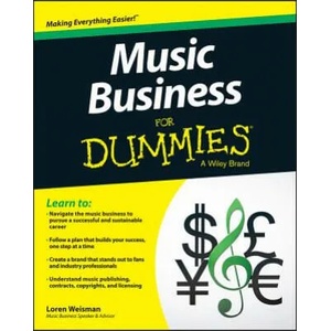 Music Business For Dummies | Loren Weisman (2015)