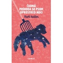 Čudná príhoda so psom uprostred noci - Mark Haddon