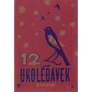 12 ukolébavek -