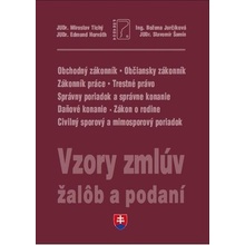 Vzory zmlúv, žalôb a podaní 2022 - Miroslav Tichý, Edmunt Horváth, Božena Jurčíková, Slavomír Šamín