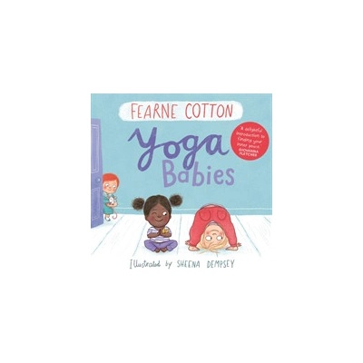 Yoga Babies Cotton FearnePaperback