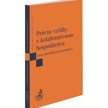 Rózenfeldová Laura Bachňáková - Právne vzťahy v kolaboratívnom hospodárstve