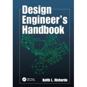 Design Engineer's Handbook | Keith L. Richards (ISBN: 9781138076945)