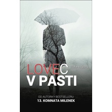 Lovec v pasti - Sofie Králová