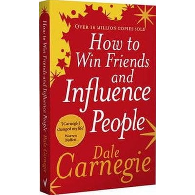 How to Win Friends and Influence People - (Carnegie Dale)(Paperback / softback)