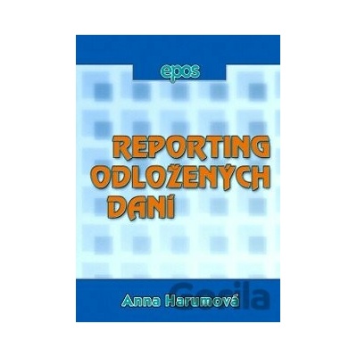 Reporting odložených daní - Anna Harumová