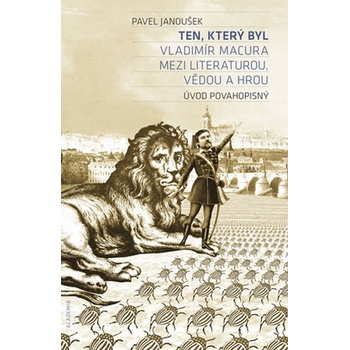 Ten, který byl