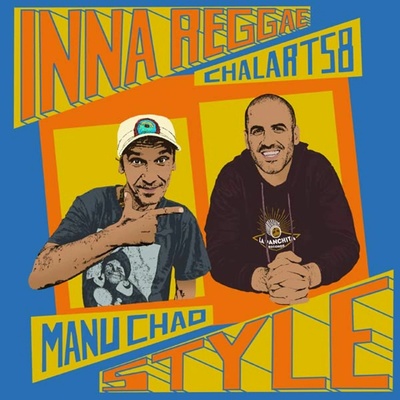 CHAO, MANU & CHALART 58 - INNA REGGAE STYLE LP