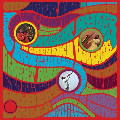 AYLER, ALBERT - IN GREENWICH VILLAGE LP