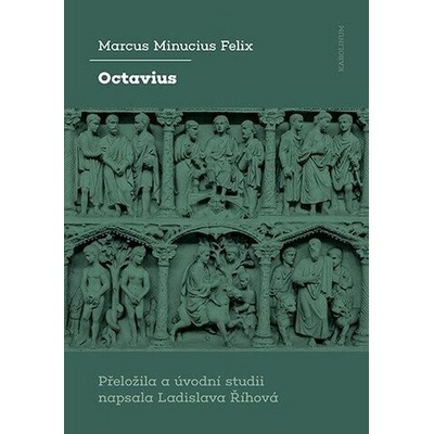 Octavius - Minucius Felix Marcus
