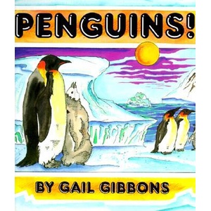 Penguins! | Gail Gibbons (ISBN: 9780823415168)