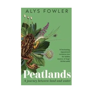 Peatlands | Alys Fowler (ISBN: 9781399727563)