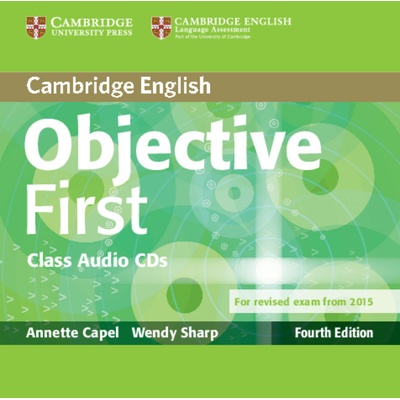 Objective First 4th Edition Class Audio CDs 2 Annette Cape , Wendy Sharp