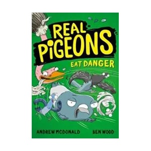 Real Pigeons Eat Danger | Andrew McDonald (ISBN: 9780755501359)