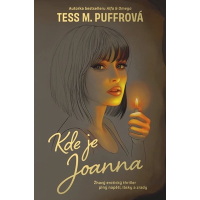 Kde je Joanna - Tess M. Puffrová – Sleviste.cz