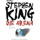 Die Arena - Stephen King
