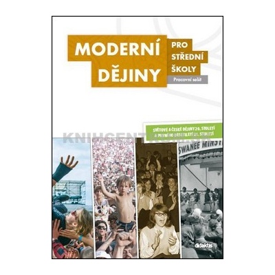 Moderní dějiny pro střední školy Pracovní sešit