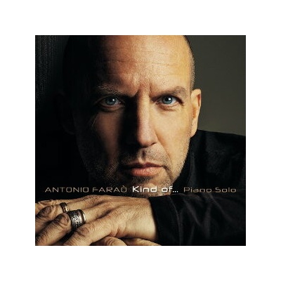 Antonio Farao - Kind Of CD