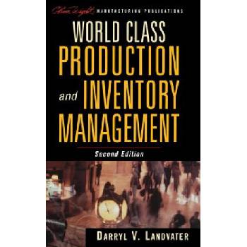 World Class Production and Inventory Management | Darryl V. Landvater