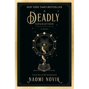 Deadly Education (ISBN: 9780593128503)