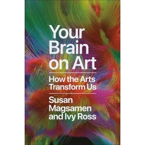 Your Brain on Art | Ivy Ross (ISBN: 9780593449233)