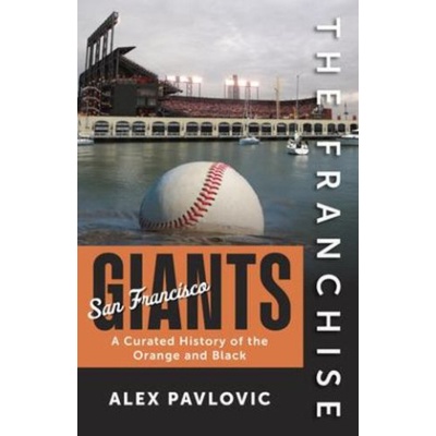 FRANCHISE SAN FRANCISCO GIANTS | PAVLOVIC ALEX