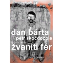 Žvaniti fér Dan Bárta