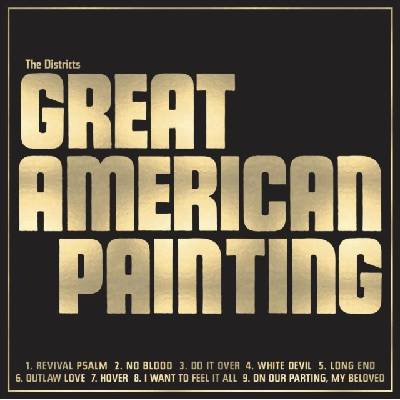Great American Painting - The Districts CD