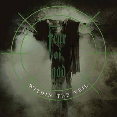 Fear Of God - Within The Veil - CD