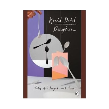 Deception - Roald Dahl