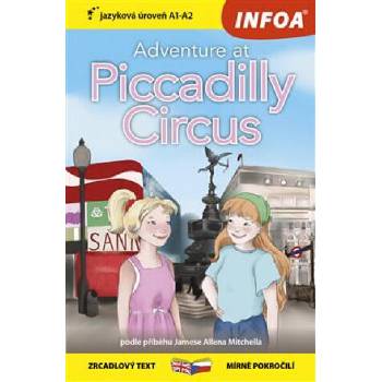 Image 1 of Adventure at Piccadilly Circus/Dobrodružství na Piccadilly Circus | James Allen Mitchell