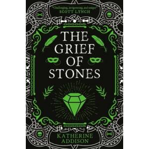 Grief of Stones (ISBN: 9781786187444)
