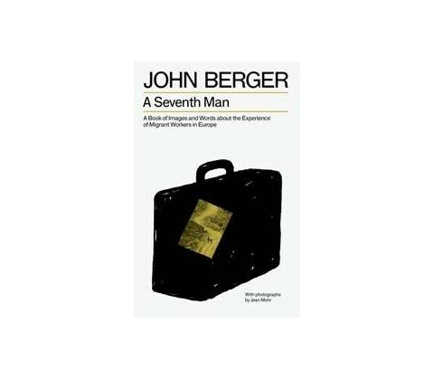 A Seventh Man - John Berger