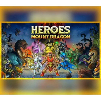 Heroes of Mount Dragon