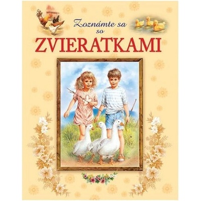 Zoznámte sa so Zvieratkami
